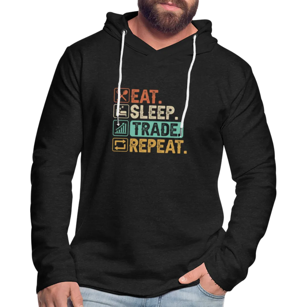 Eat Sleep Trade Repeat Lightweight Terry Hoodie