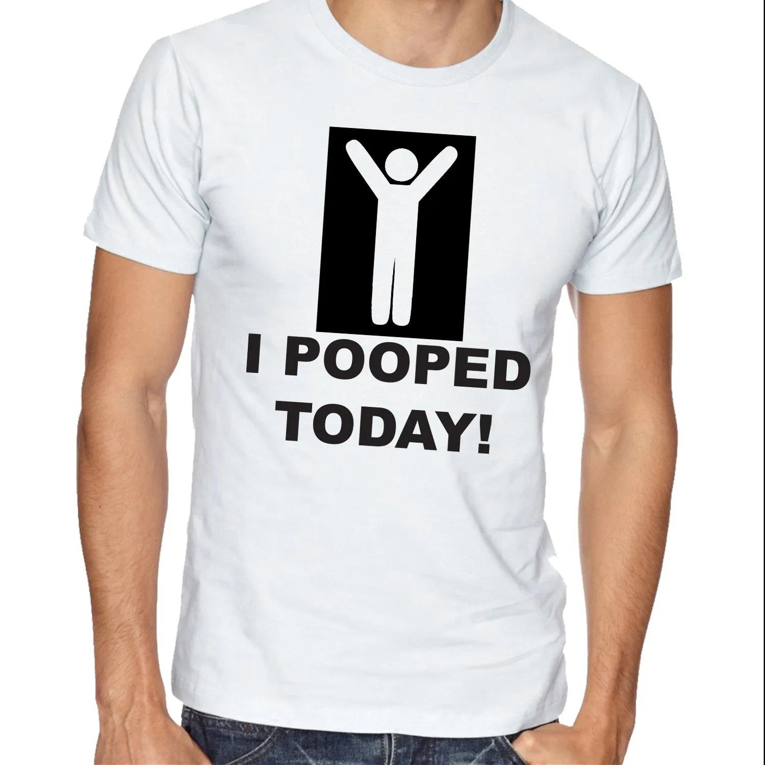 I Pooped Today  T-shirt Funny Shirts