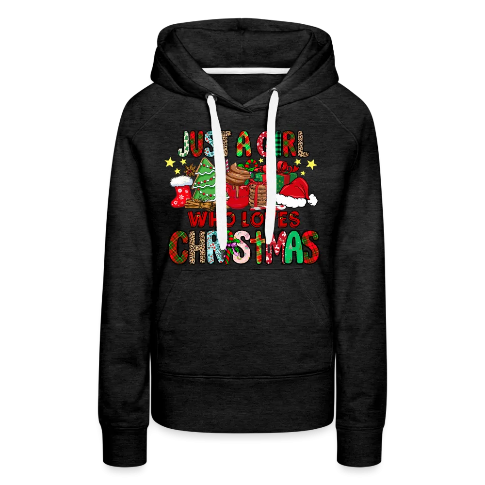 Just A Girl Who Loves Christmas - Premium Hoodie