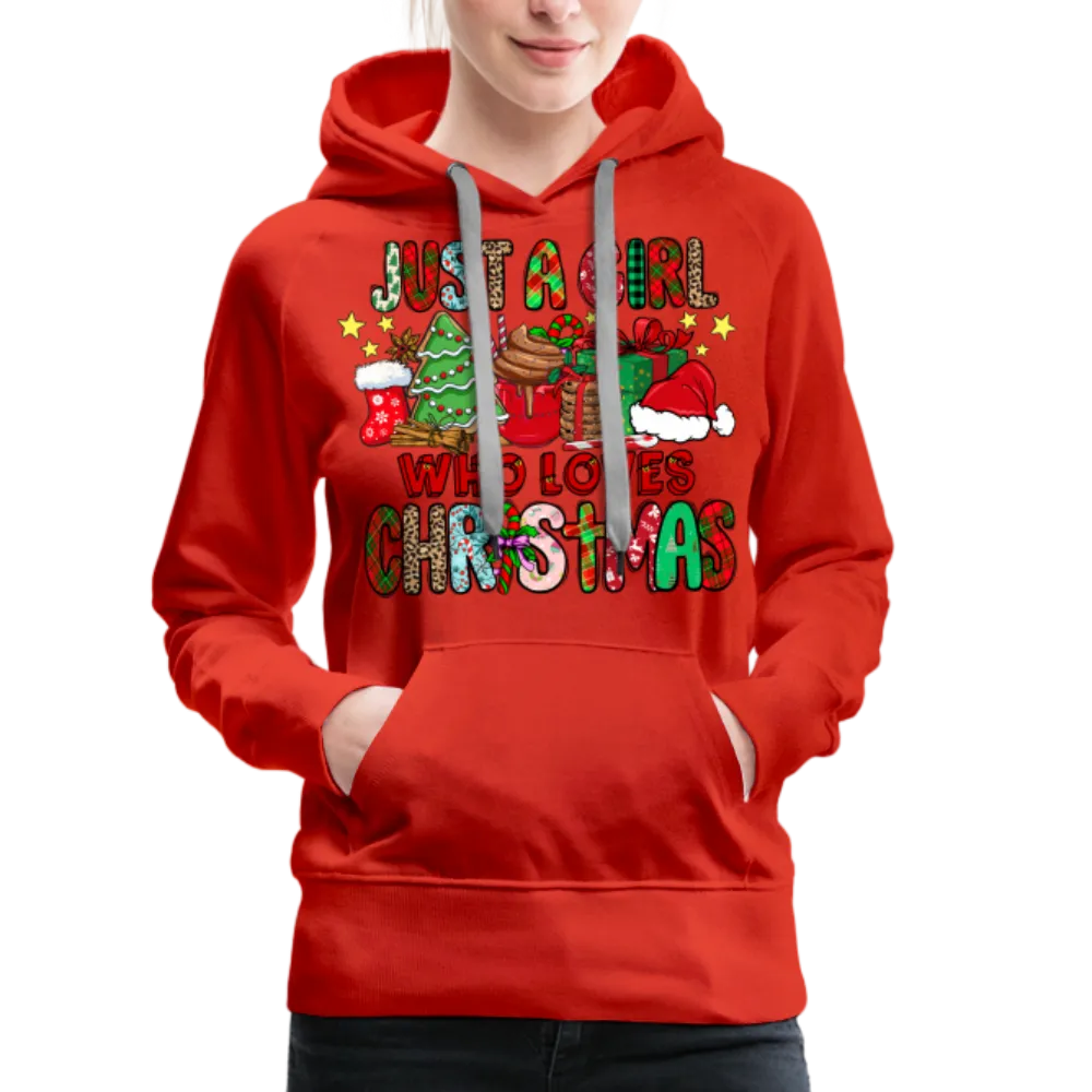 Just A Girl Who Loves Christmas - Premium Hoodie