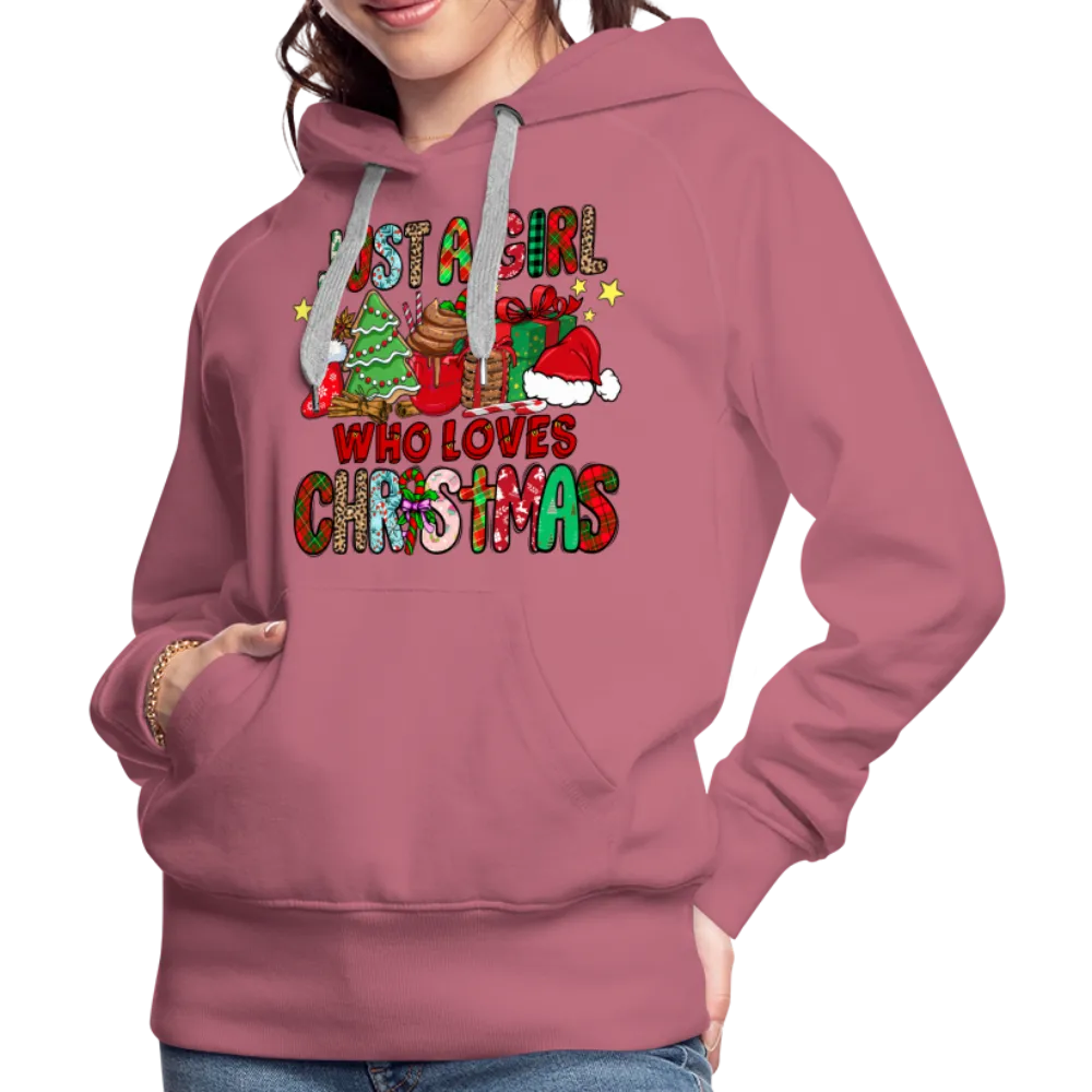 Just A Girl Who Loves Christmas - Premium Hoodie
