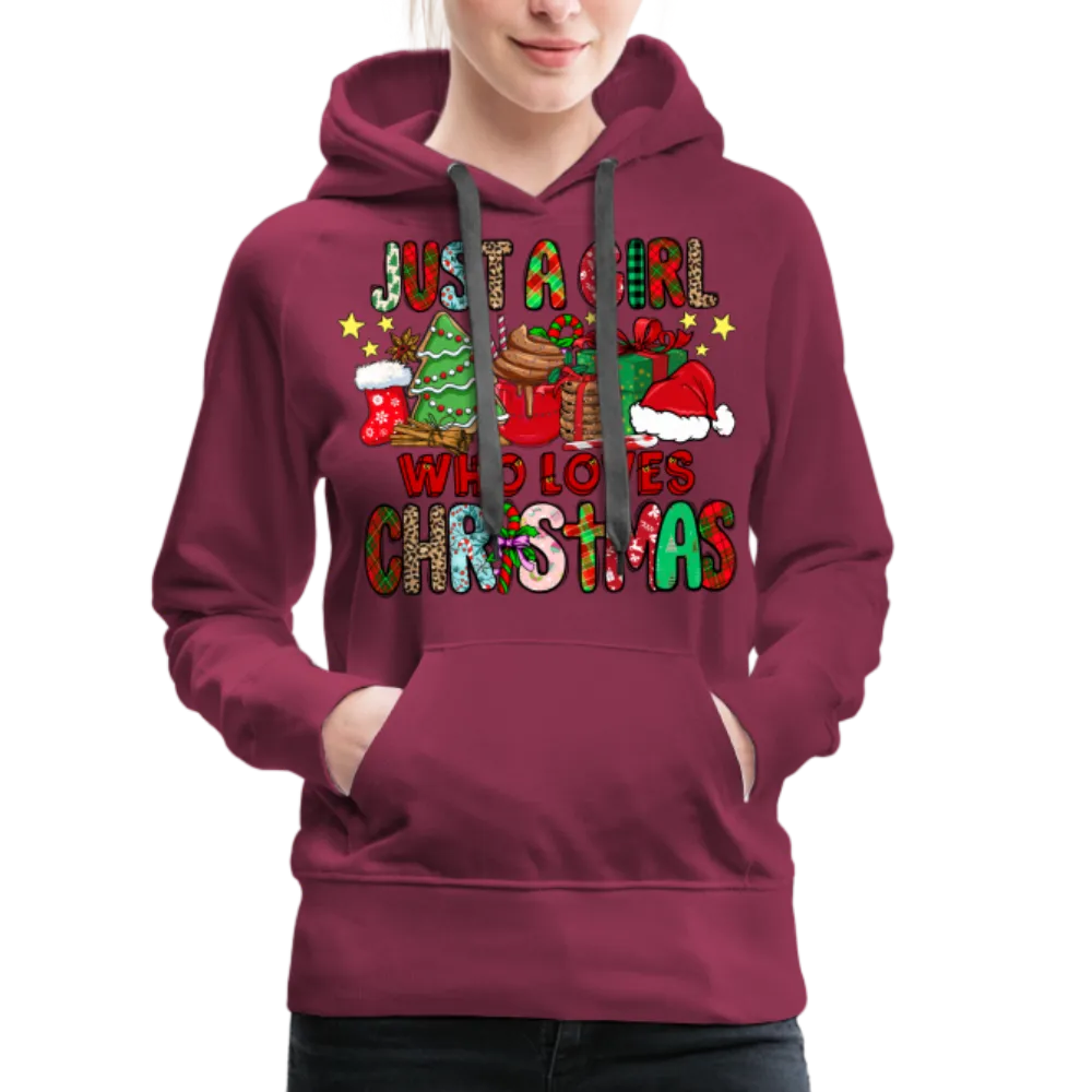Just A Girl Who Loves Christmas - Premium Hoodie