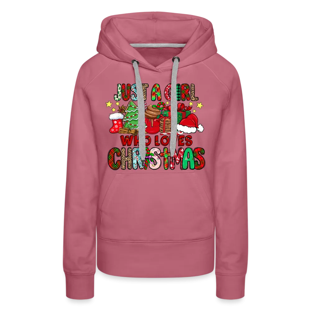 Just A Girl Who Loves Christmas - Premium Hoodie